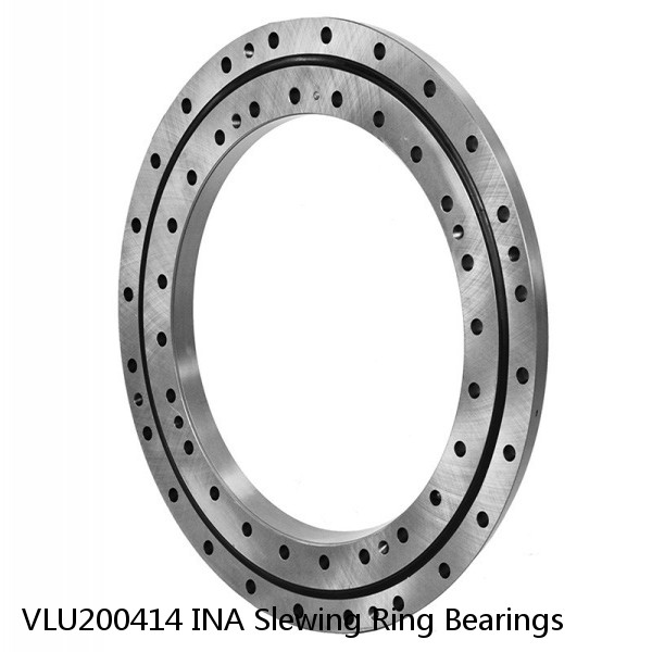 VLU200414 INA Slewing Ring Bearings