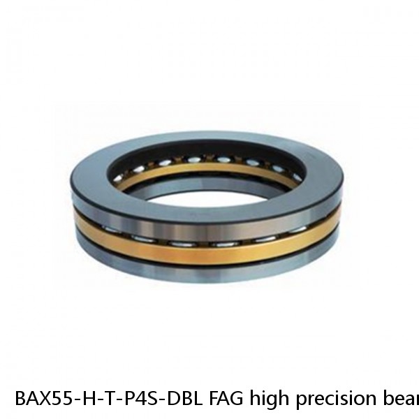 BAX55-H-T-P4S-DBL FAG high precision bearings